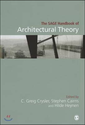 The SAGE Handbook of Architectural Theory