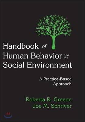 Handbook of Human Behavior and the Social Environment