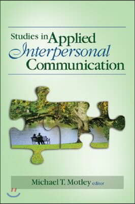 Studies in Applied Interpersonal Communication