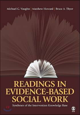 Readings in Evidence-Based Social Work: Syntheses of the Intervention Knowledge Base