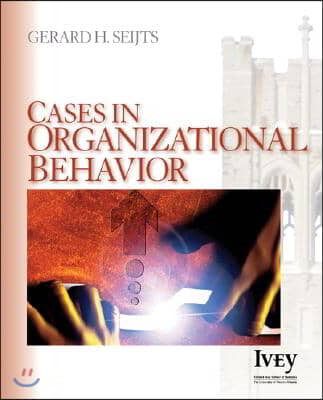 Cases in Organizational Behavior