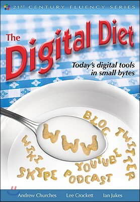 The Digital Diet: Today's Digital Tools in Small Bytes