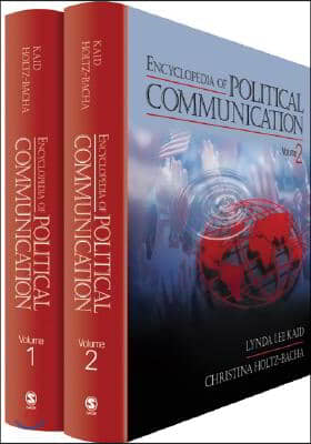 Encyclopedia of Political Communication