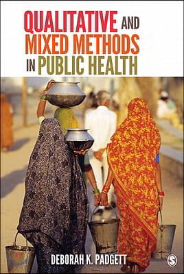 Qualitative and Mixed Methods in Public Health