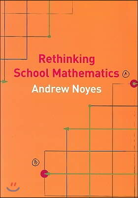 Rethinking School Mathematics