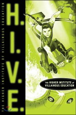 H.I.V.E.: Higher Institute of Villainous Education