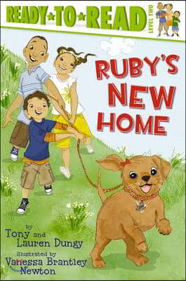 Ruby&#39;s New Home: Ready-To-Read Level 2