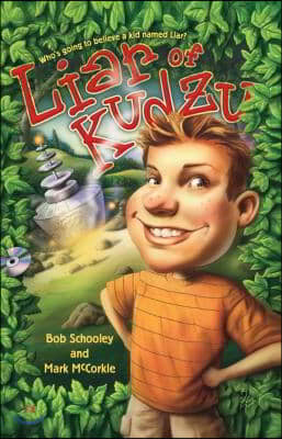 Liar of Kudzu