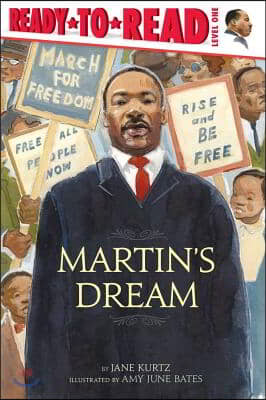 Martin&#39;s Dream: Ready-To-Read Level 1