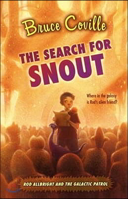 The Search for Snout