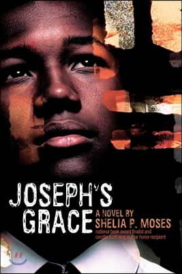 Joseph&#39;s Grace