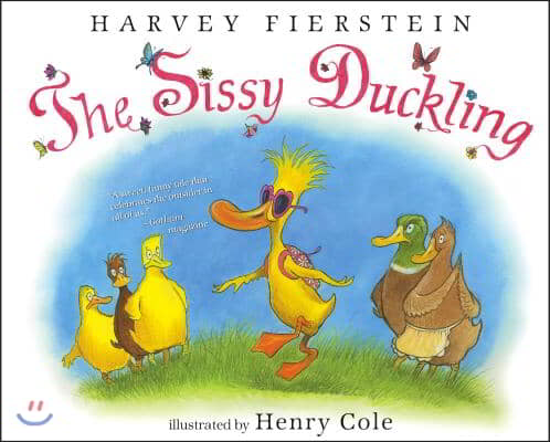 The Sissy Duckling