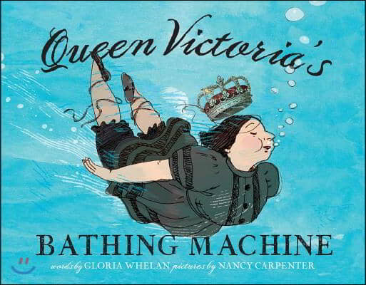 Queen Victoria&#39;s Bathing Machine