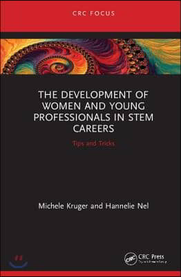 Development of Women and Young Professionals in STEM Careers