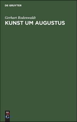 Kunst um Augustus