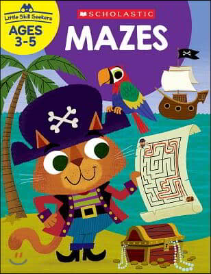 Little Skill Seekers: Mazes Workbook