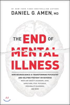 The End of Mental Illness