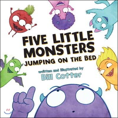 Five Little Monsters Jumping on the Bed