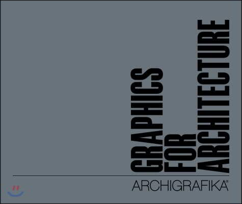 Graphics for Architecture: Archigrafika