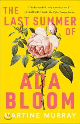 The Last Summer of ADA Bloom