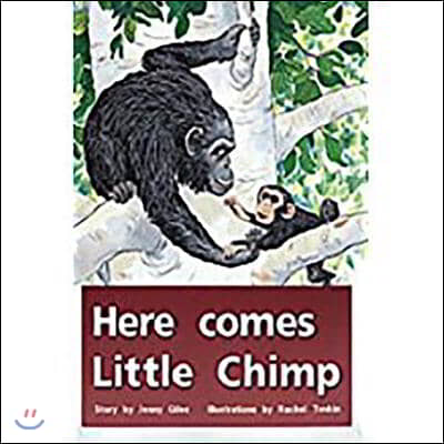 Here Comes Little Chimp: Leveled Reader Bookroom Package Red (Levels 3-5)