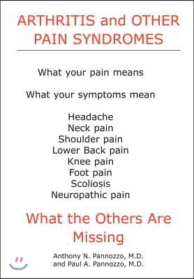 Arthritis and Other Pain Syndromes: What the Others Are Missing