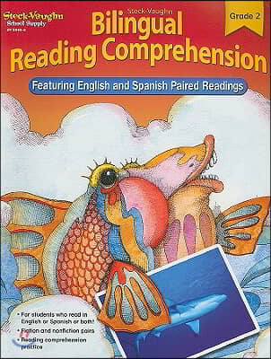 Steck-Vaughn Bilingual Reading Comprehension: Reproducible Grade 2