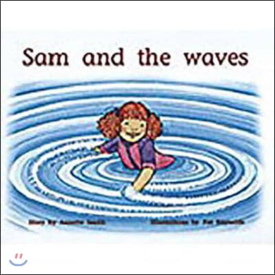 Sam and the Waves: Leveled Reader Bookroom Package Yellow (Levels 6-8)