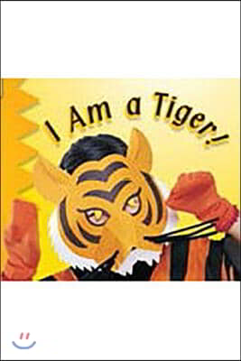 I Am a Tiger!