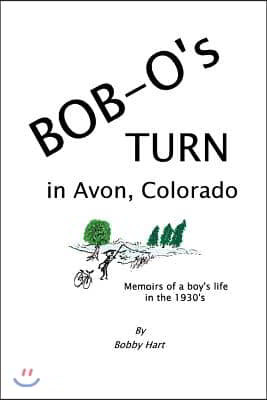 Bob-O&#39;s Turn in Avon, Colorado