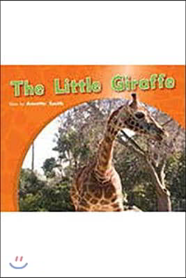 The Little Giraffe: Individual Student Edition Red (Levels 3-5)