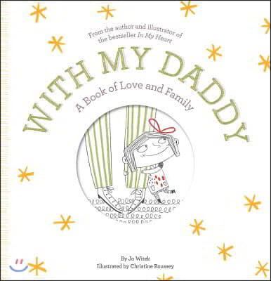 With My Daddy: A Book of Love and Family