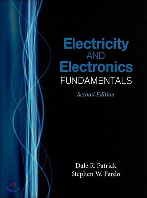 Electricity and Electronics Fundamentals, Second Edition