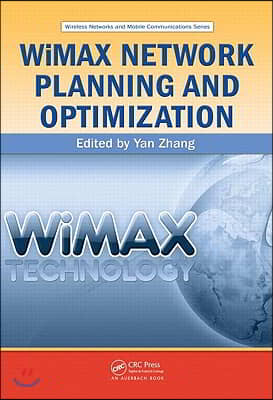 WiMAX Network Planning and Optimization