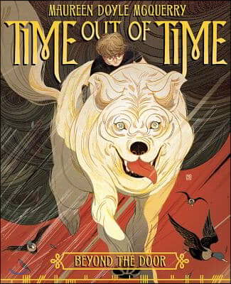 Time Out of Time: Beyond the Door: Book One