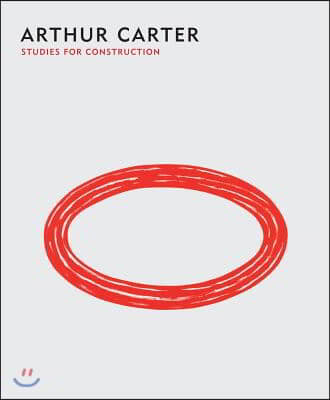 Arthur Carter: Studies for Construction