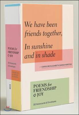 Poems for Friendship &amp; Joy