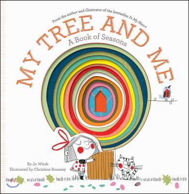 My Tree and Me: A Book of Seasons