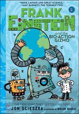 Frank Einstein and the Bio-Action Gizmo