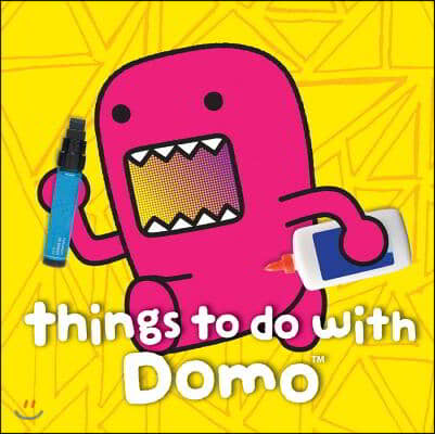 Things to Do with Domo