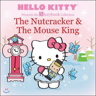 The Nutcracker &amp; The Mouse King