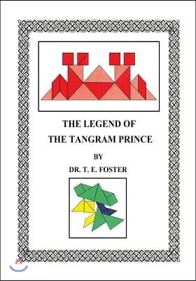 The Legend of the Tangram Prince
