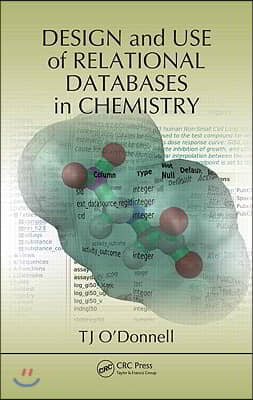 Design and Use of Relational Databases in Chemistry