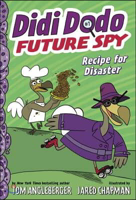 Didi Dodo, Future Spy: Recipe for Disaster