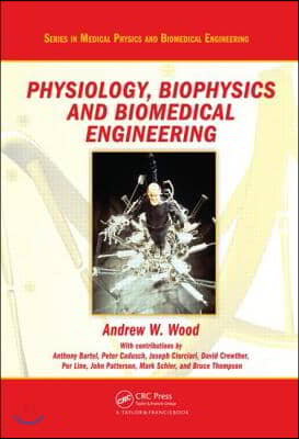 Physiology, Biophysics, and Biomedical Engineering