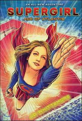 Supergirl: Age of Atlantis