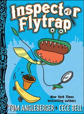 Inspector Flytrap (Inspector Flytrap #1)