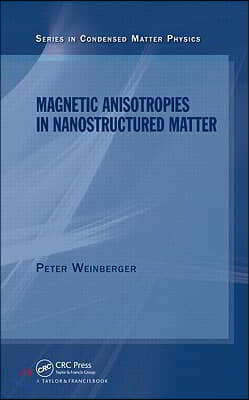 Magnetic Anisotropies in Nanostructured Matter