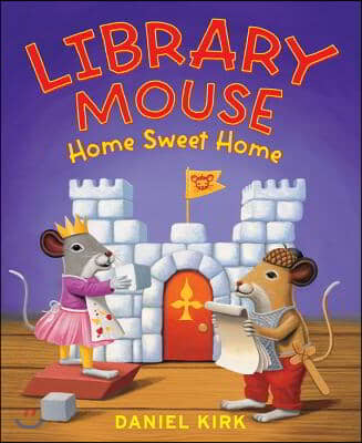 Library Mouse: Home Sweet Home