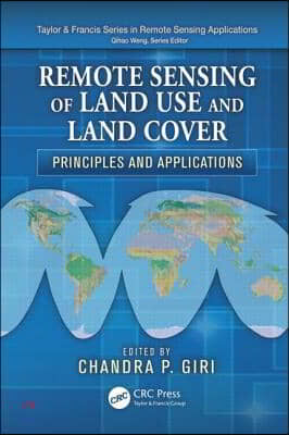 Remote Sensing of Land Use and Land Cover